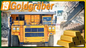 LS19 Goldgräber - Die Pilotfolge!