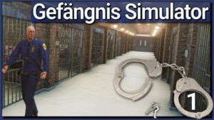 Gefängnis Simulator Demo Folge 1 - 4