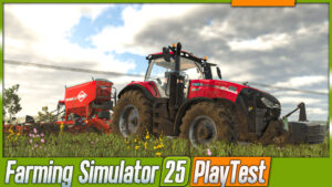 Farming Simualtor 25 PlayTest [9] Folgen 58-64