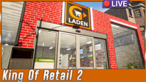 King Of Retail 2 🔴 Folge 5 - 6
