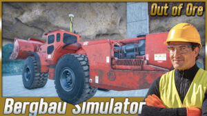 Out of Ore Bergbau Simulator [5] Folgen 32-36