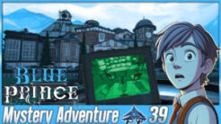 Blue Prince Adventure [5] Folgen 31-40