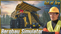 Out of Ore Bergbau Simulator [7] Folgen 44-49