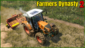 Farmers Dynasty 2 [2] Folgen 5-7