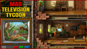 MAD Television Tycoon [1] Folgen 1-7
