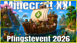 Minecraft Pfingstevent 2026 Teil 2 | Mixed Games und Projekte